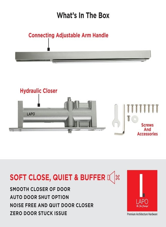 LAPO جهاز إغلاق أبواب لابو بريميوم أوتوماتيكي هيدروليكي مزدوج السرعة من الألومنيوم 32 مم مخفي مع ذراع تثبيت، جهاز إغلاق أبواب خشبي مع مجموعة تركيب لجميع أوزان الأبواب حتى 60 إلى 80 كجم (لون فضي). - Image 5